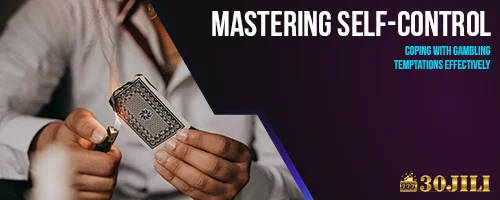 Mastering Self-Control: Coping with Gambling Temptations Effectively